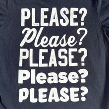 Load image into Gallery viewer, USED The Children’s Place “Please” T-shirts 4T (100cm)
