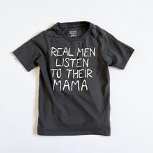 Load image into Gallery viewer, USED The Children’s Place “REAL MAN LISTEN TO THEIR MAMA” Slogan T-shirts 5T (110cm)
